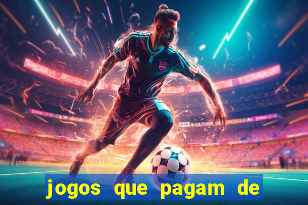 jogos que pagam de verdade sem precisar depositar