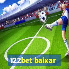 122bet baixar