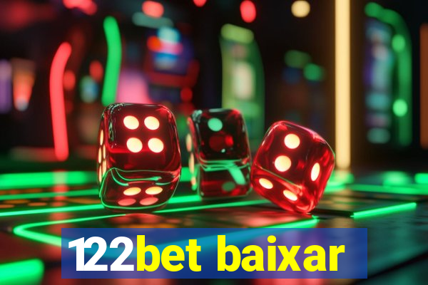 122bet baixar