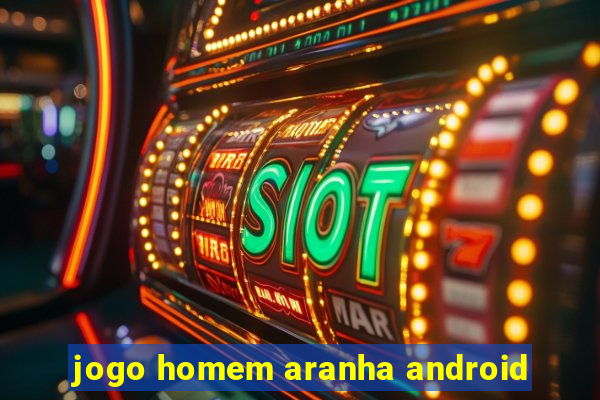 jogo homem aranha android