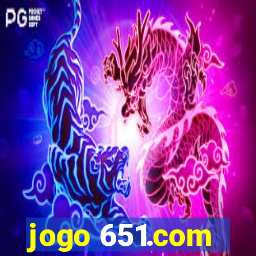 jogo 651.com