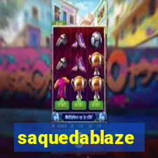 saquedablaze