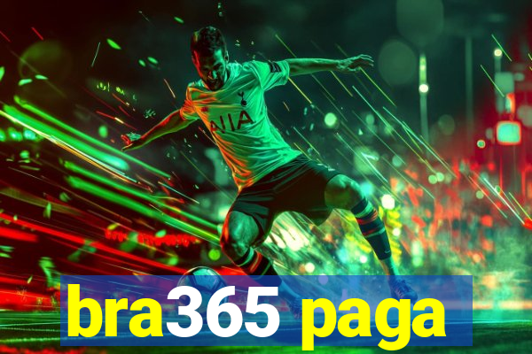 bra365 paga