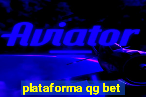 plataforma qg bet