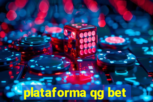 plataforma qg bet