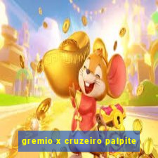 gremio x cruzeiro palpite