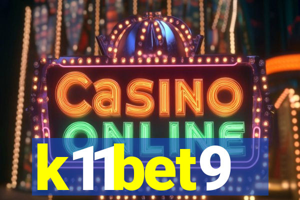 k11bet9