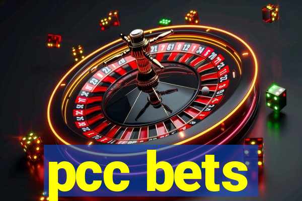 pcc bets