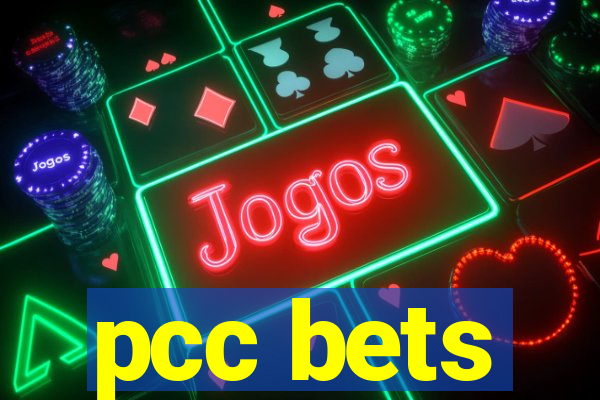 pcc bets