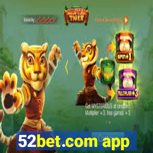 52bet.com app