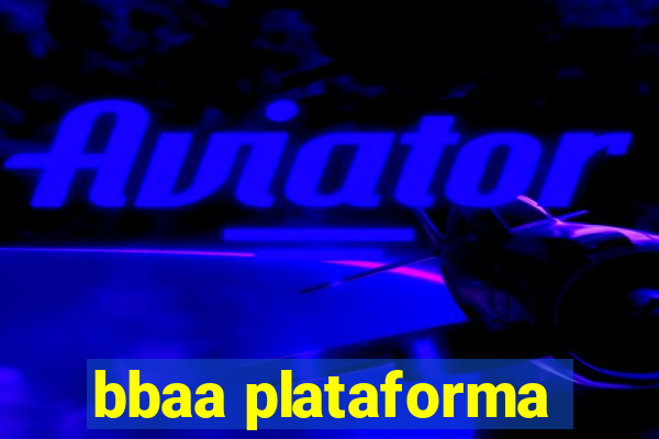 bbaa plataforma