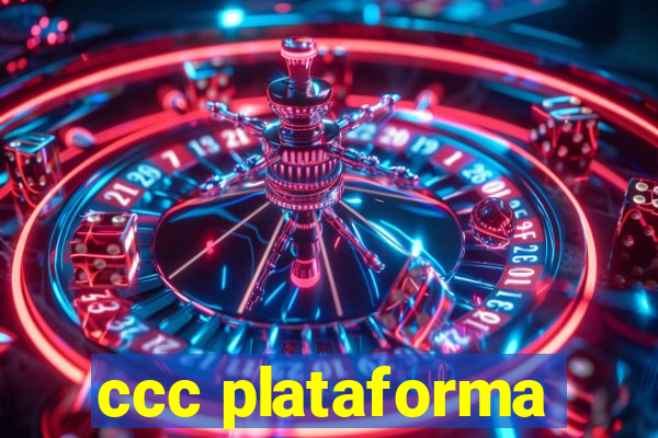 ccc plataforma