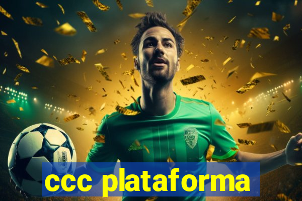 ccc plataforma