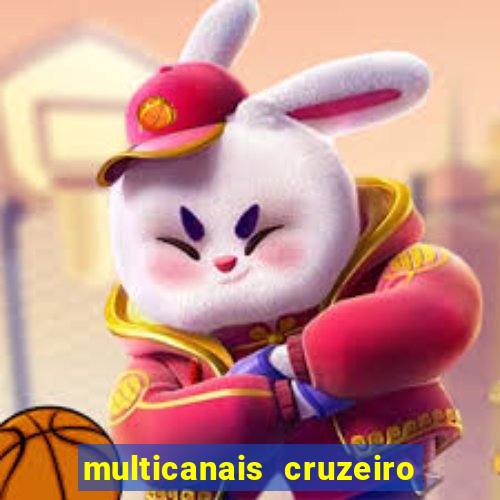 multicanais cruzeiro x flamengo