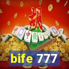 bife 777