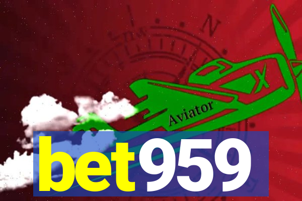 bet959