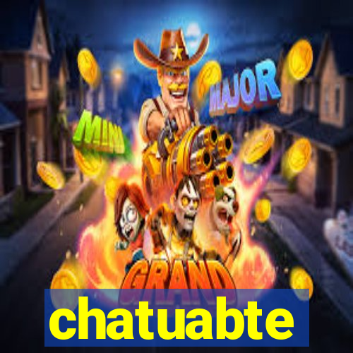 chatuabte