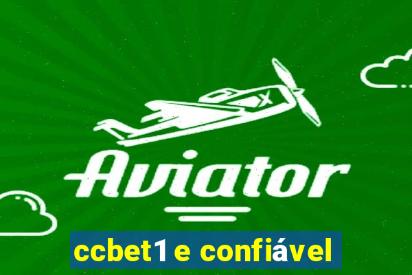 ccbet1 e confiável