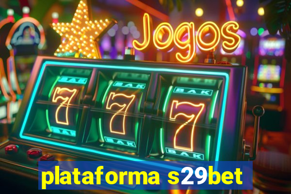 plataforma s29bet