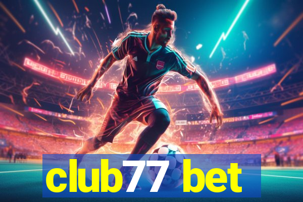 club77 bet