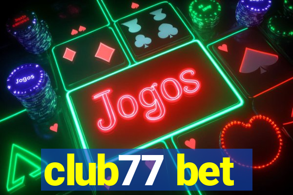 club77 bet