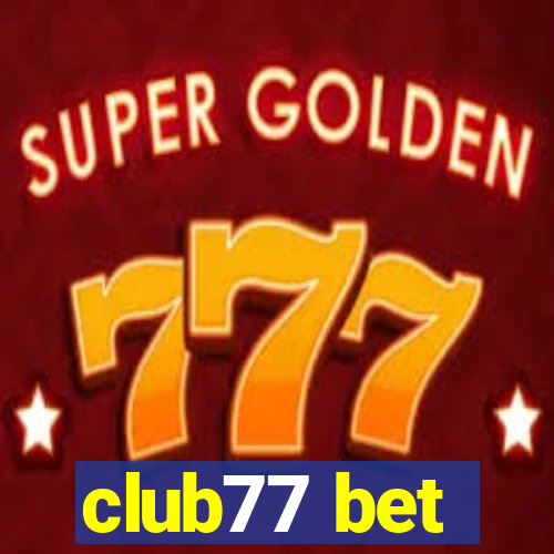 club77 bet