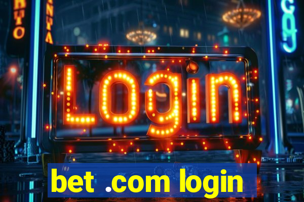 bet .com login