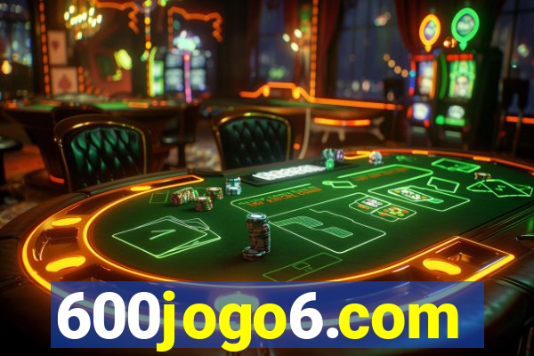 600jogo6.com