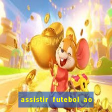 assistir futebol ao vivo multi multicanal