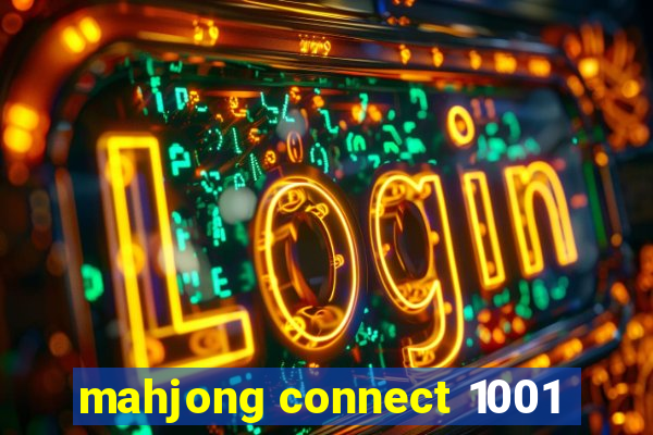 mahjong connect 1001