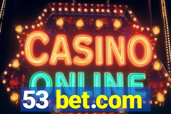 53 bet.com