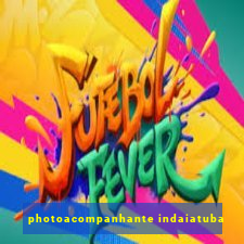 photoacompanhante indaiatuba