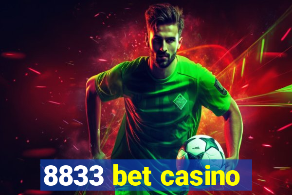 8833 bet casino