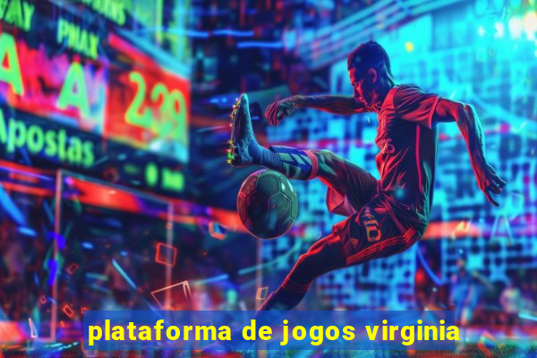 plataforma de jogos virginia