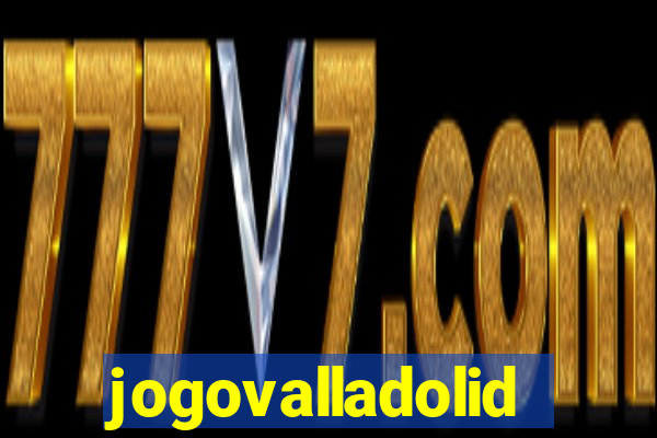 jogovalladolid