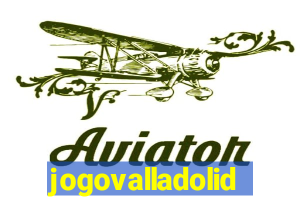 jogovalladolid