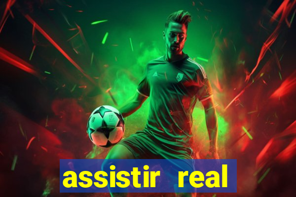 assistir real madrid x barcelona ao vivo multicanais