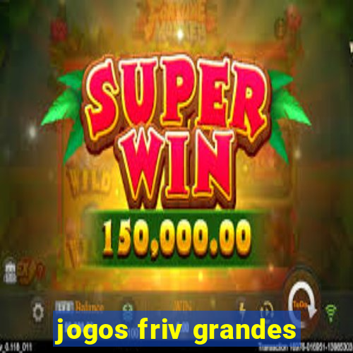 jogos friv grandes