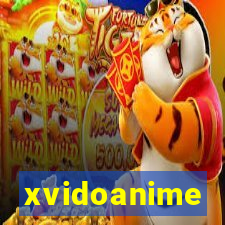 xvidoanime