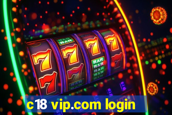 c18 vip.com login