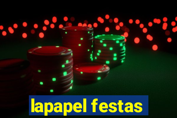 lapapel festas