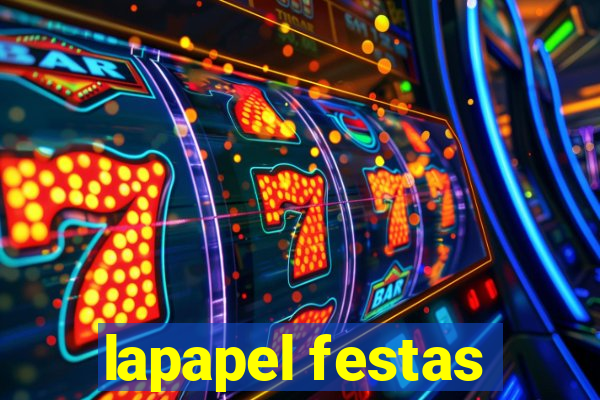 lapapel festas