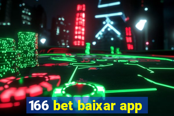 166 bet baixar app