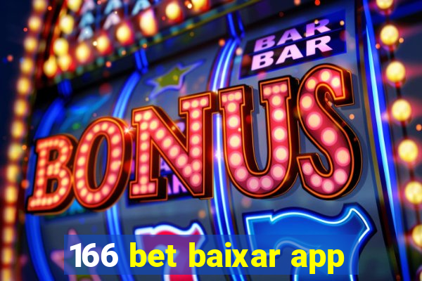 166 bet baixar app