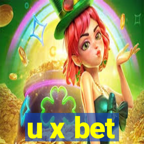 u x bet