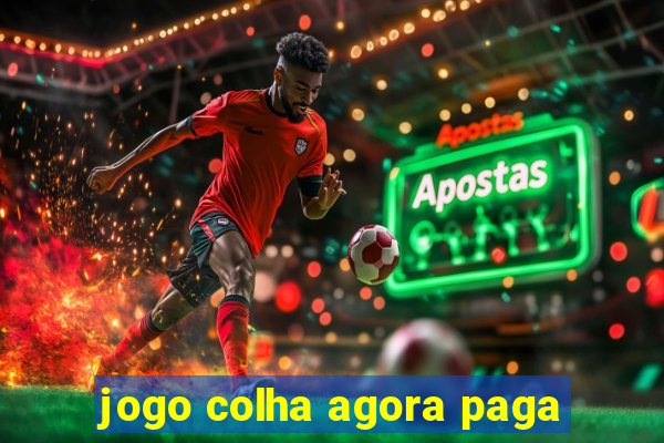 jogo colha agora paga