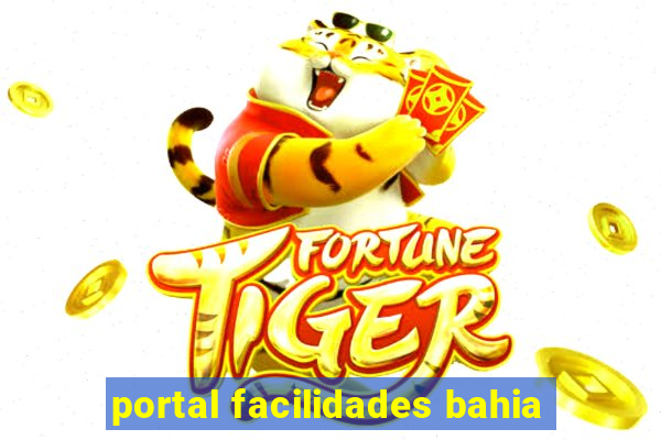 portal facilidades bahia