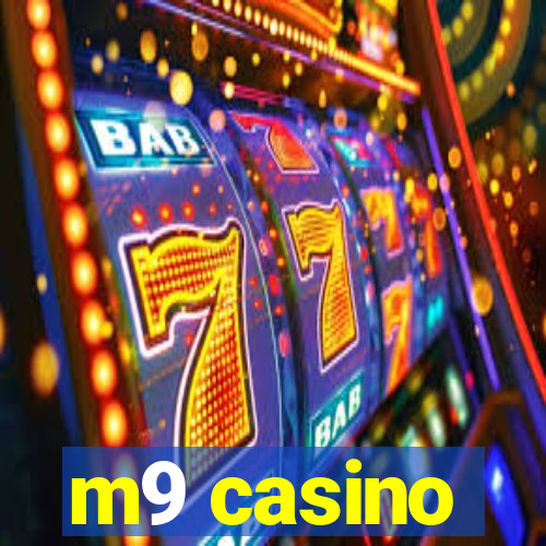 m9 casino