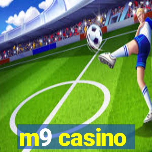 m9 casino