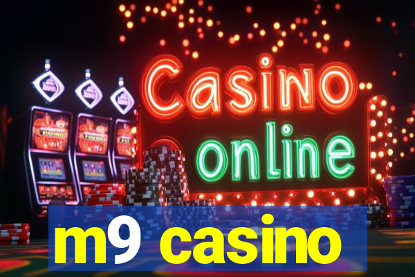 m9 casino